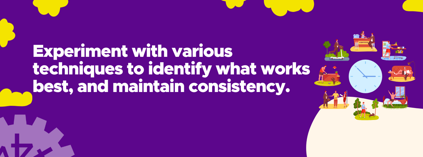 Implementing Techniques into Daily Routine